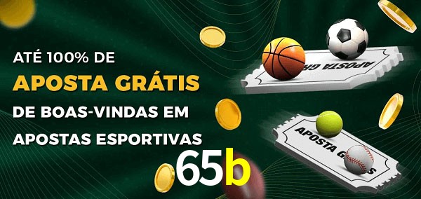 65b Ate 100% de Aposta Gratis